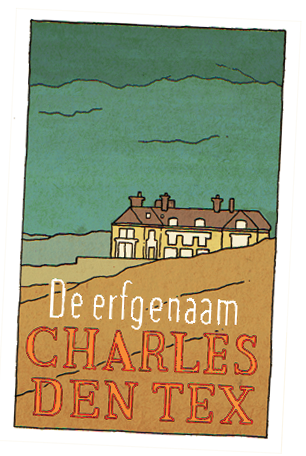Cover of the book 'De erfgenaam' by Charles den Tex